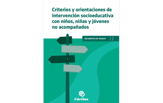 Criterios y orientaciones de intervención socioeducativa con niños, niñas y jóvenes no acompañados