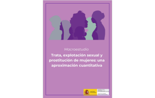 Macroestudio sobre trata, explotación sexual y prostitución de mujeres: una aproximación cuantitativa